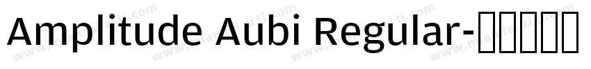 Amplitude Aubi Regular字体转换